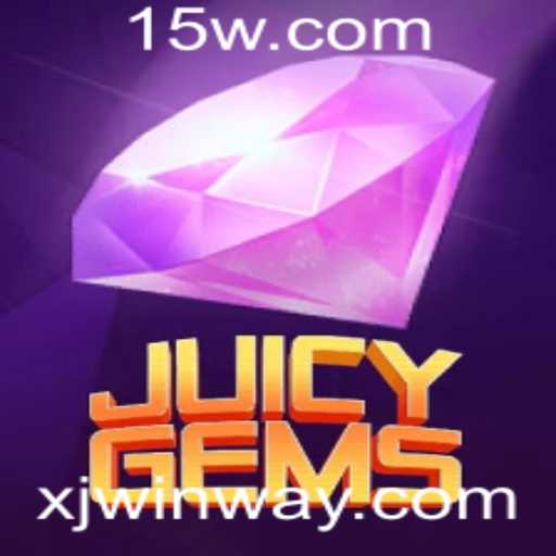 Descubra o Novo Sensação dos Jogos Virtuais: JuicyGems e o Poder de XJWIN